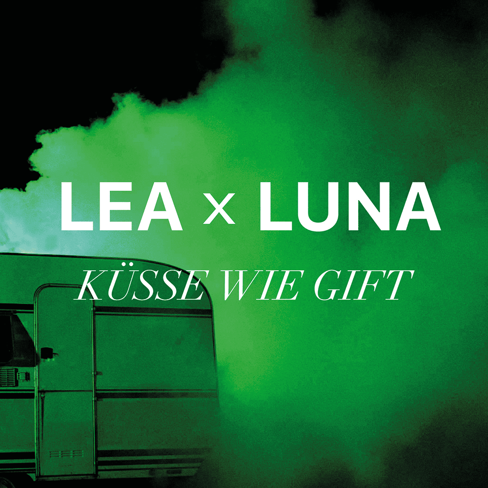 Album cover art for "Küsse wie Gift" by LEA