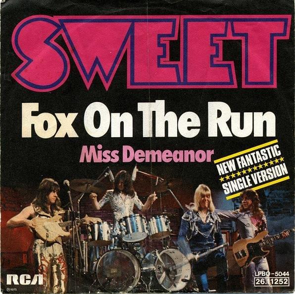 Fox on the Run by Sweet