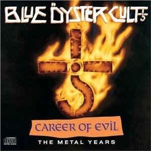 Cover image for Career Of Evil: The Metal Years