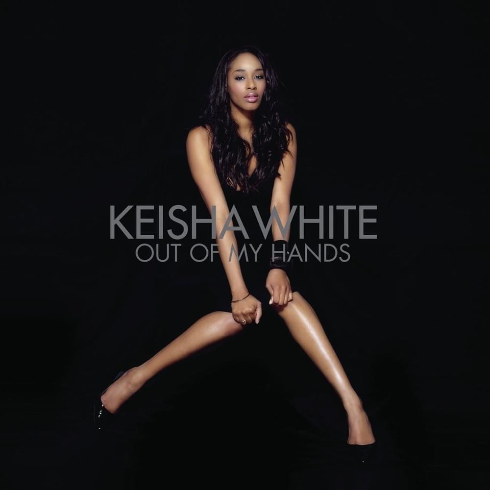Out Of My Hands by Keisha White