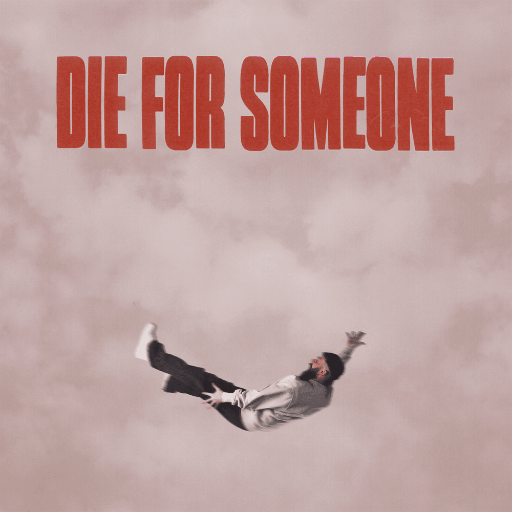 Album cover art for "die for someone" by Sam Tompkins