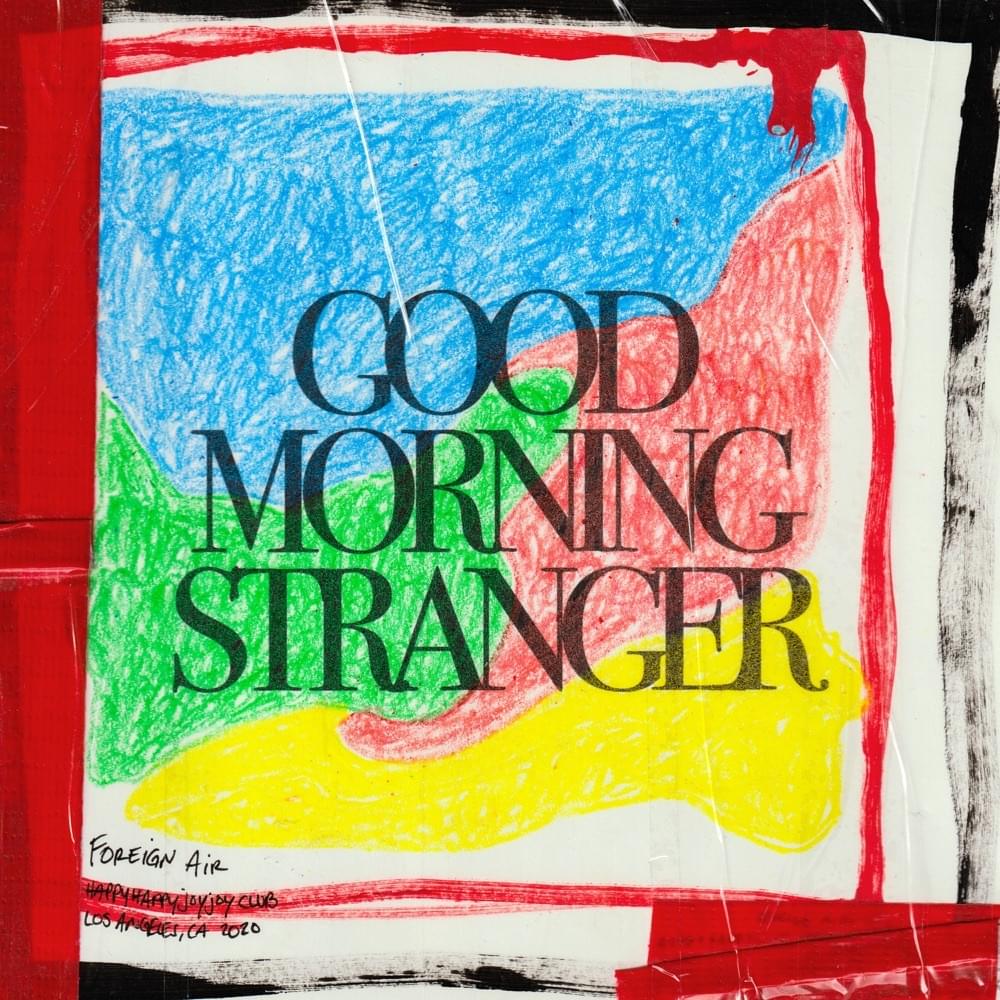 Album cover art for "I Believe" by Foreign Air