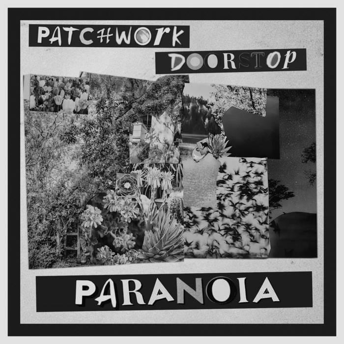Cover image for Patchwork Doorstop Paranoia Instrumentals