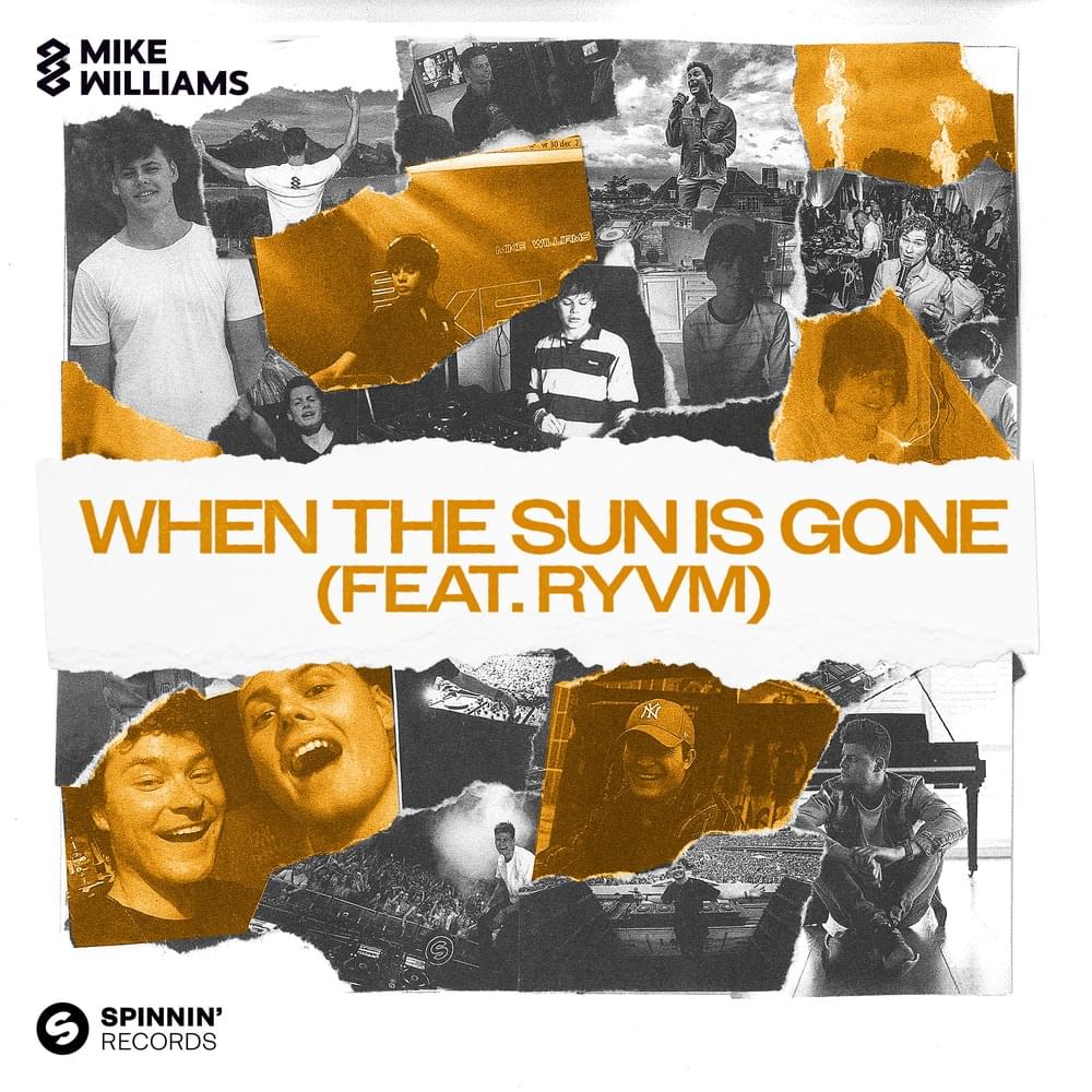 When The Sun Is Gone by Mike Williams