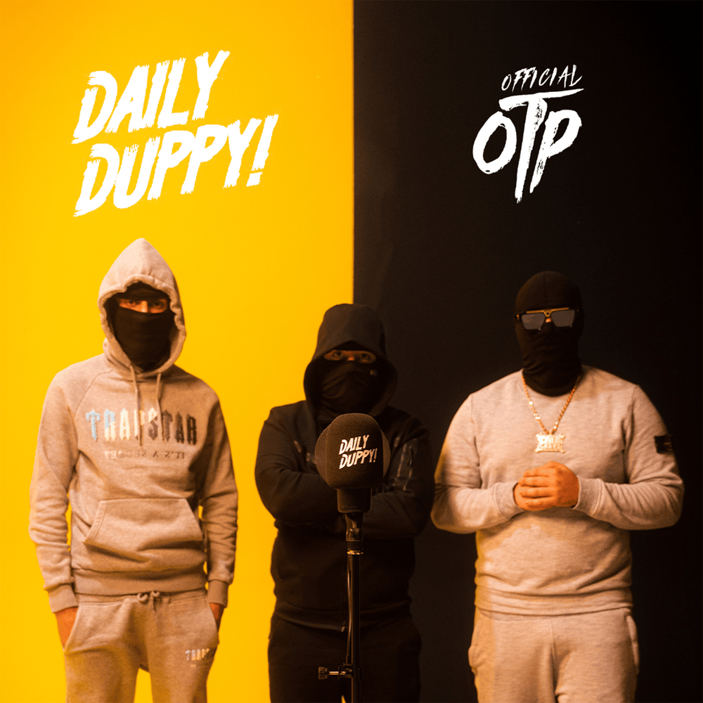 Daily Duppy[Pt. 1] by OTP