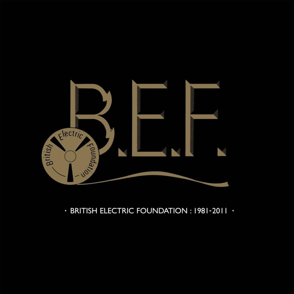 Cover image for B.E.F. (British Electric Foundation)