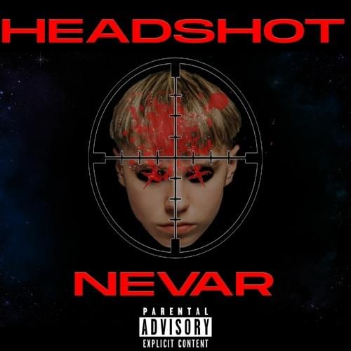 Album cover art for "Headshot" by Nevar (FRA)