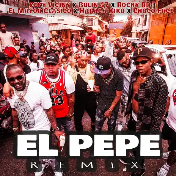 El PEPE (REMIX) by Ceky Viciny