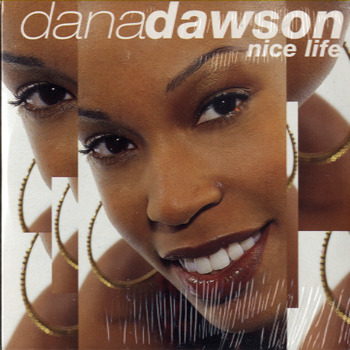 Album cover art for "Have a Nice Life" by Dana Dawson