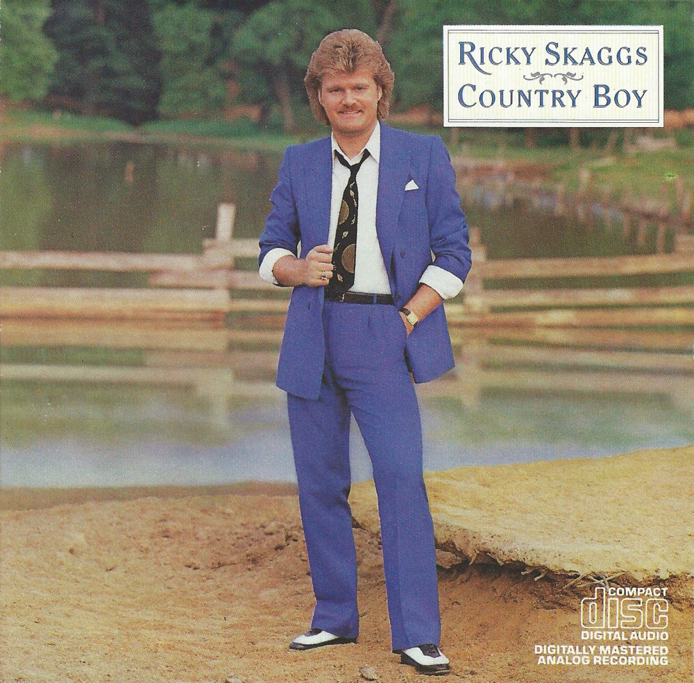 Country Boy by Ricky Skaggs