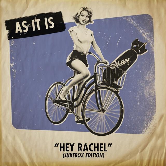 Album cover art for "Hey Rachel (Jukebox Edition)" by As It Is