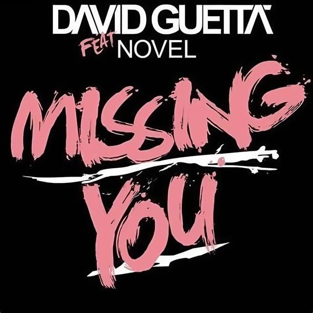 Album cover art for "Missing You" by David Guetta & Novel