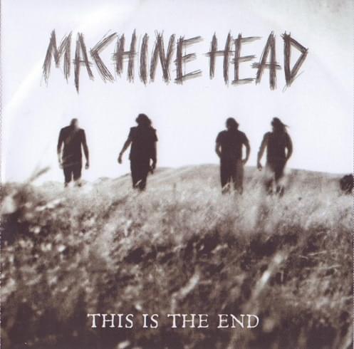 Album cover art for "This Is the End" by Machine Head