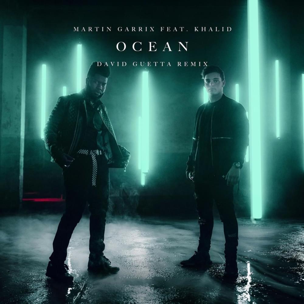 Album cover art for "Ocean (David Guetta Remix)" by Much & Khalid
