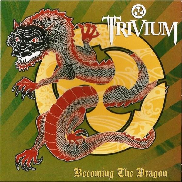Album cover art for "Becoming the Dragon" by Trivium