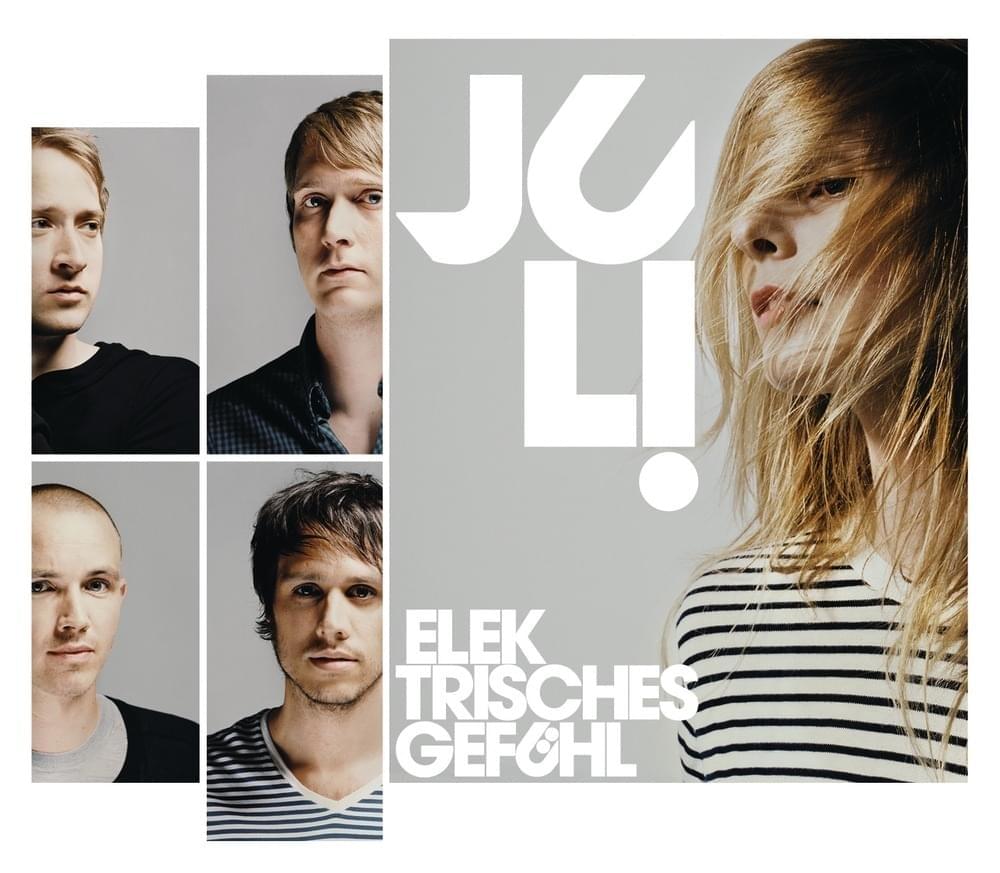 Elektrisches Gefühl by Juli (DEU)