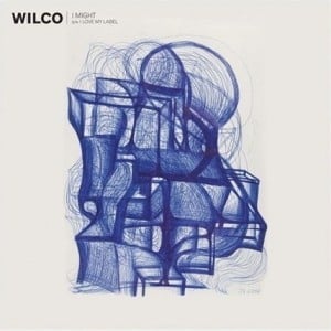 Album cover art for "I Might" by Wilco