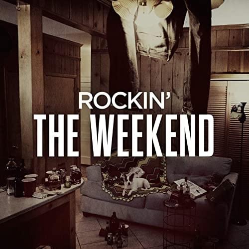 Cover image for Rockin’ The Weekend