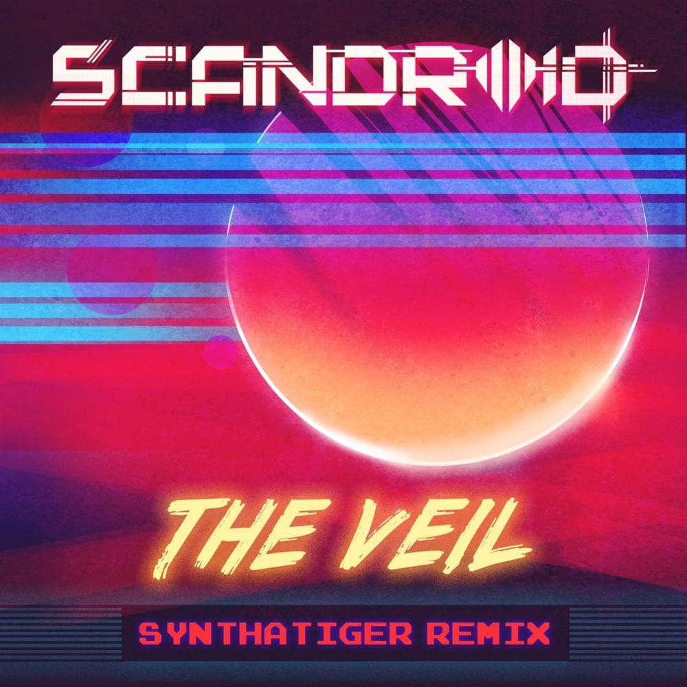 Album cover art for "The Veil (Synthatiger Remix) [Instrumental]" by Scandroid