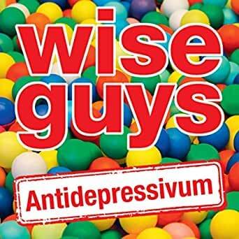 Album cover art for "Antidepressivum" by Wise Guys