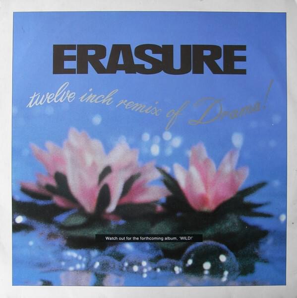 Album cover art for "Drama! [Krucial Remix]" by Erasure