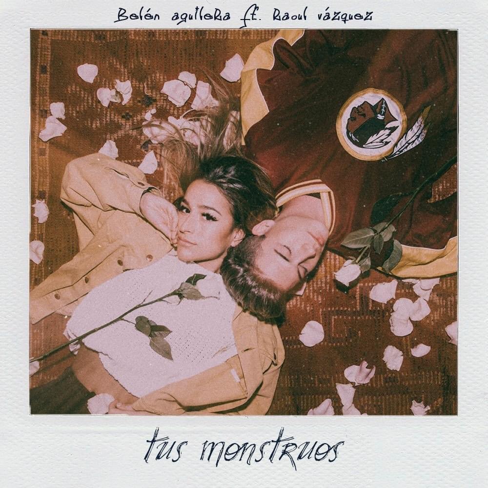Album cover art for "Tus Monstruos (Versión Dúo)" by Belén Aguilera & Raoul