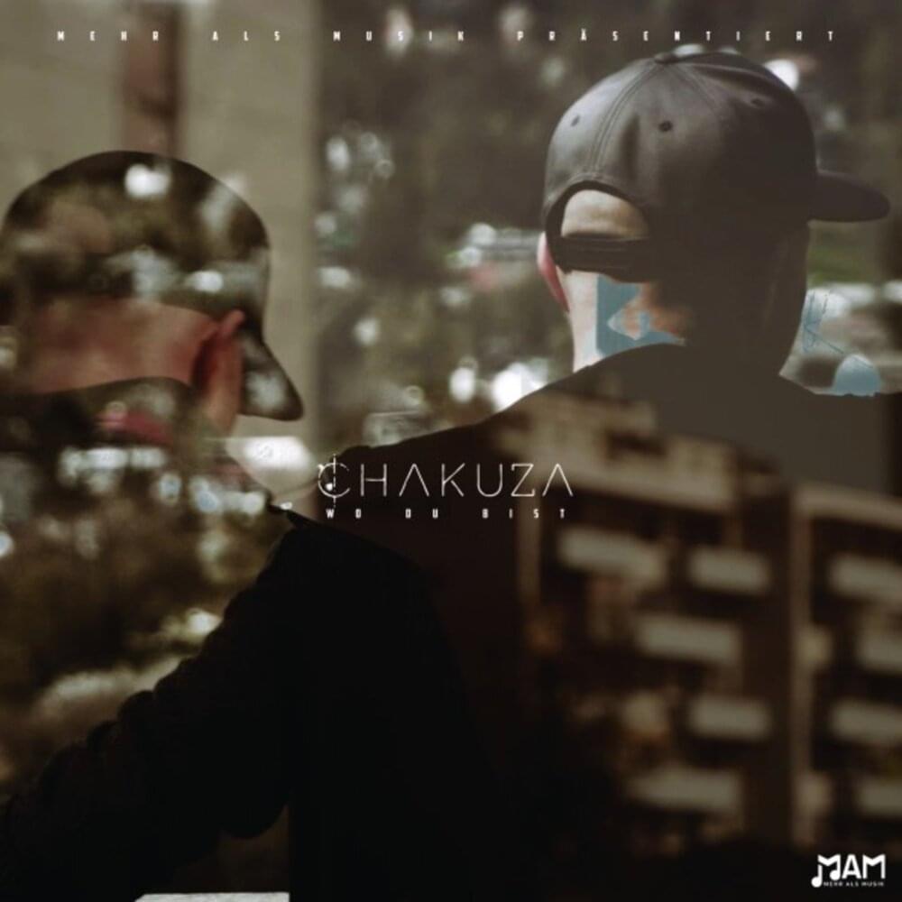 Album cover art for "Wo du bist?" by Chakuza