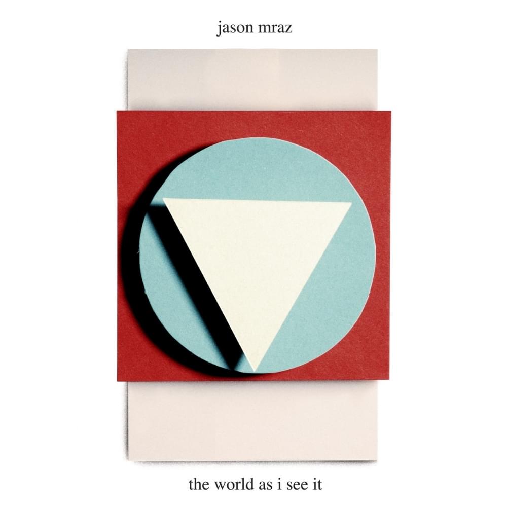 Album cover art for "The World as I See It" by Jason Mraz