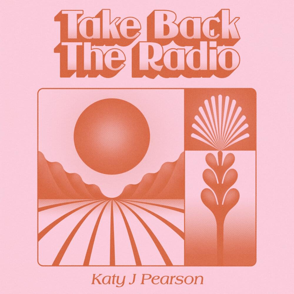 Album cover art for "Take Back The Radio" by Katy J Pearson