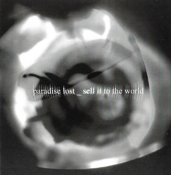 Album cover art for "Sell It to the World" by Paradise Lost