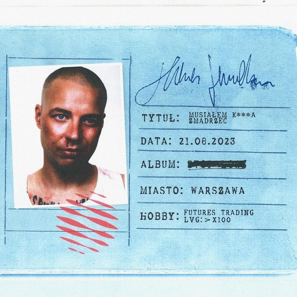 Album cover art for "Musiałem k*&@! zmądrzeć" by TomB