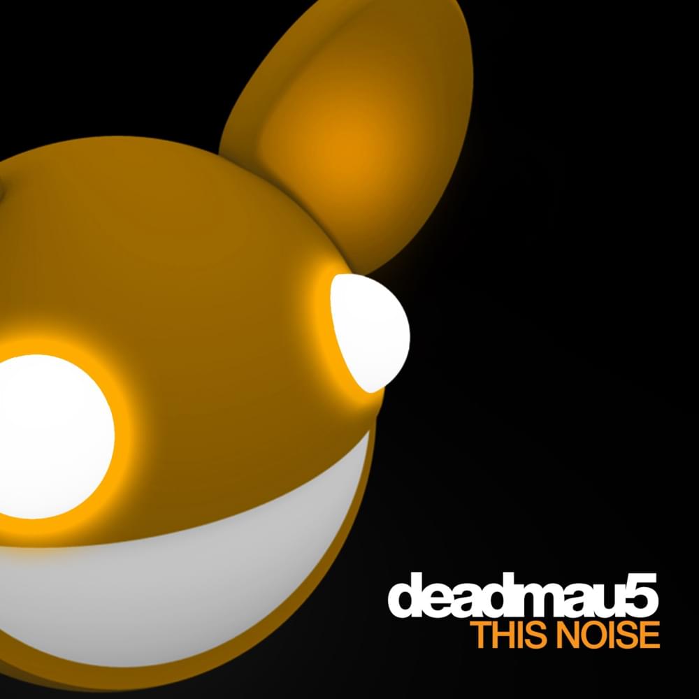 Album cover art for "This Noise" by deadmau5