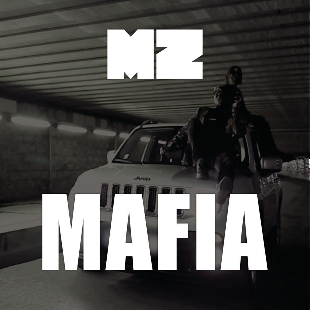 Album cover art for "Mafia" by MZ