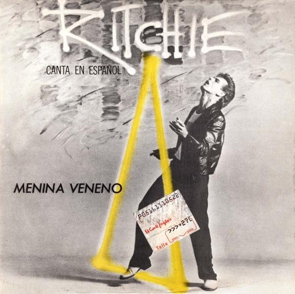 Mi Niña Veneno (Menina Veneno) [Spanish] by Ritchie (BRA)