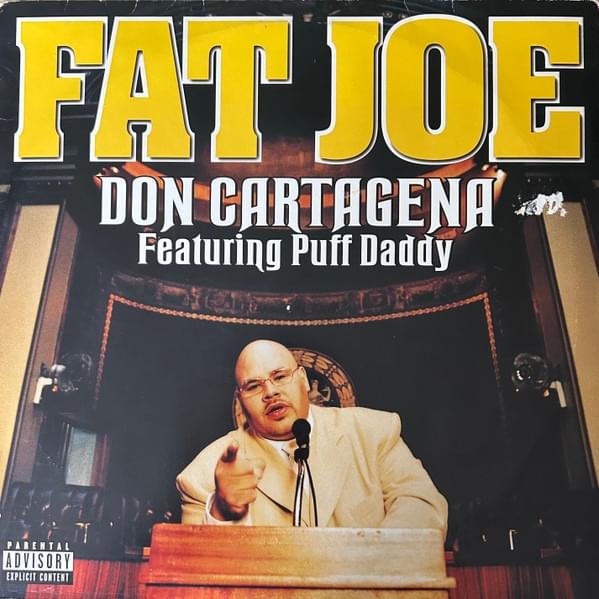 Album cover art for "Don Cartagena" by Fat Joe & Diddy