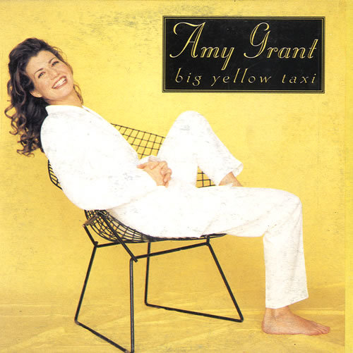 Album cover art for "Big Yellow Taxi" by Amy Grant