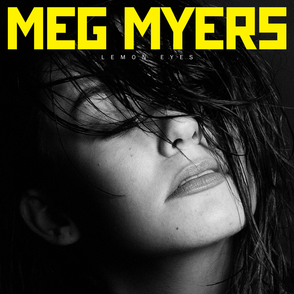 Lemon Eyes by MEG MYERS