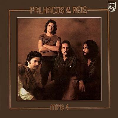 Palhaços e Reis by MPB4