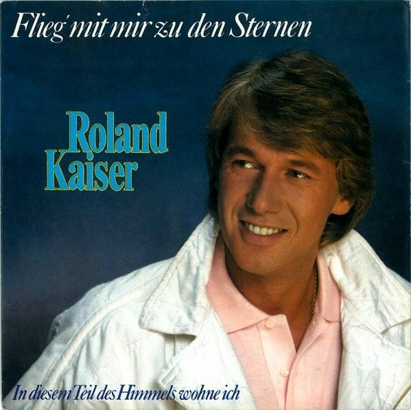 Album cover art for "Flieg mit mir zu den Sternen" by Roland Kaiser