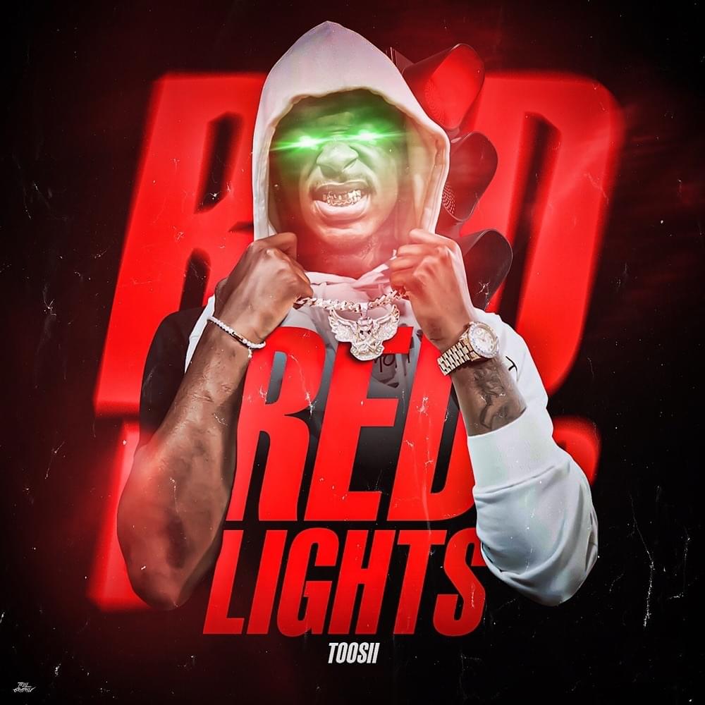 Album cover art for "Red Lights" by Toosii