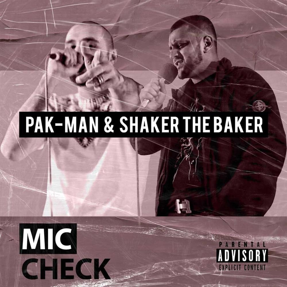 Album cover art for "Mic Check" by Pak-Man