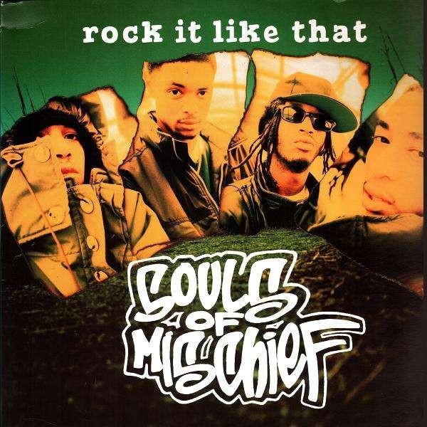 Album cover art for "Rock it Like That" by Souls of Mischief