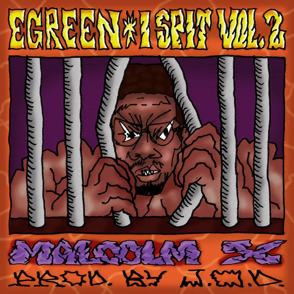 Album cover art for "Malcolm X" by Egreen