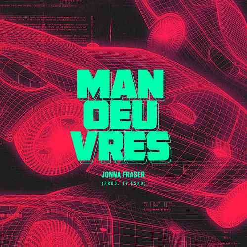 Album cover art for "Manoeuvres" by Jonna Fraser