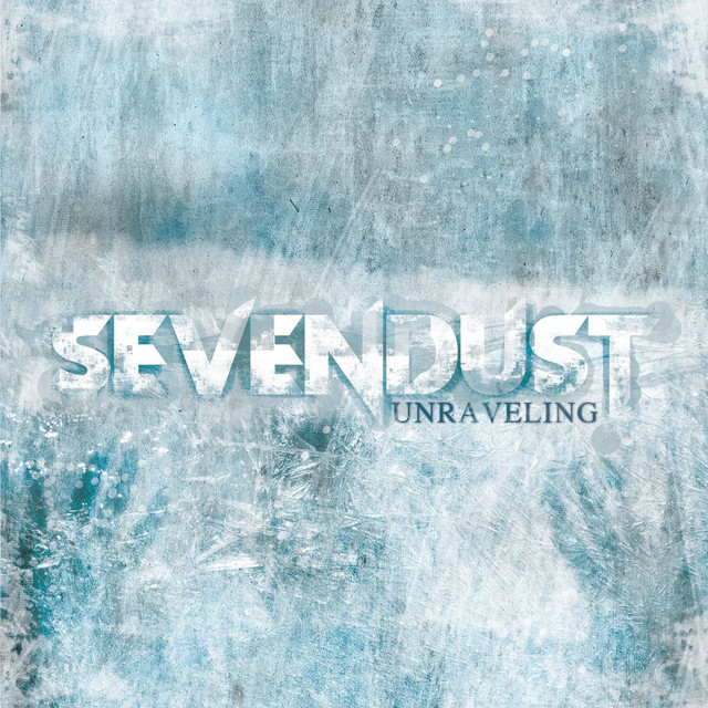 Album cover art for "Unraveling" by Sevendust