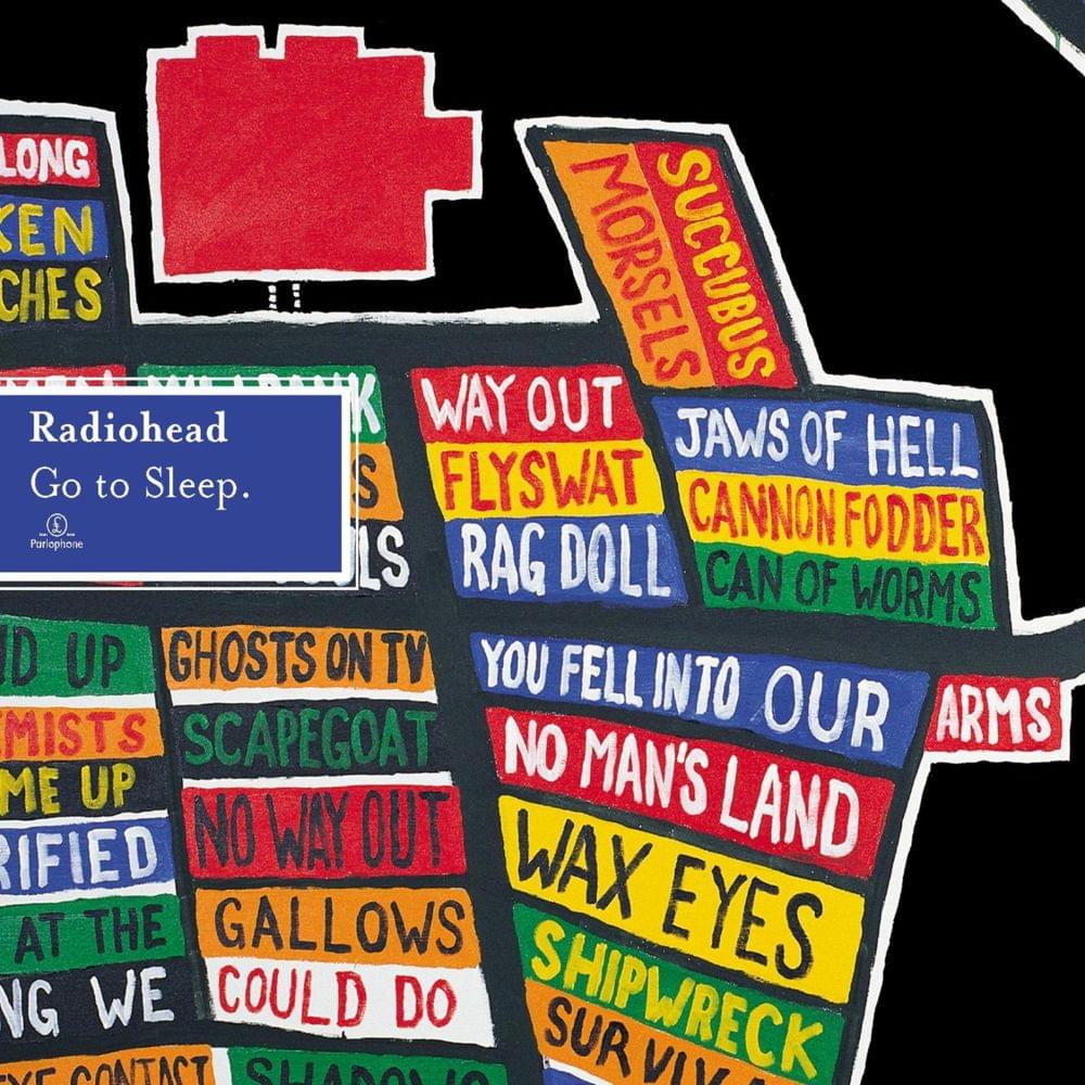 Album cover art for "Go to Sleep. (Little Man being Erased.)" by Radiohead