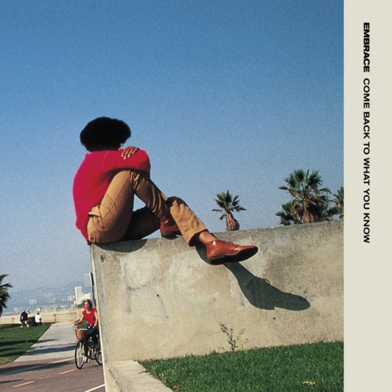 Album cover art for "Come Back to What You Know" by Embrace