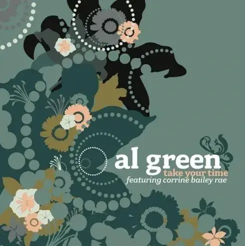 Album cover art for "Take Your Time" by Al Green & Corinne Bailey Rae
