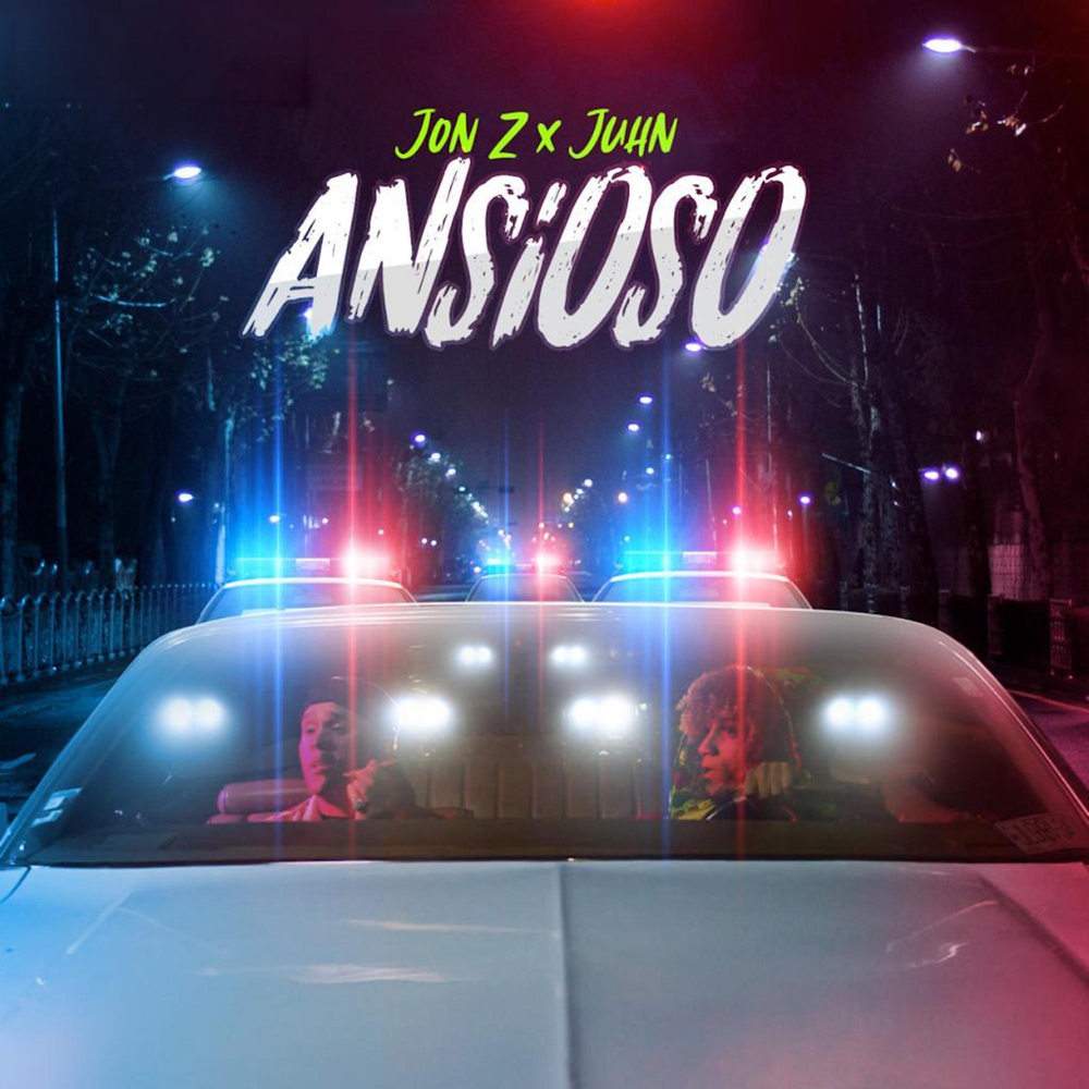 Album cover art for "Ansioso" by Jon Z