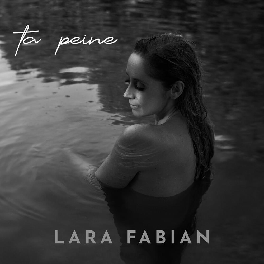 Album cover art for "Ta peine" by Lara Fabian